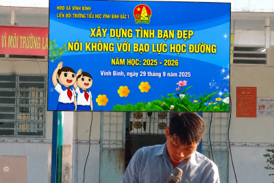 LIÊN ĐỘI TRƯỜNG TIỂU HỌC VĨNH BÌNH BẮC 1 TỔ CHỨC TUYÊN TRUYỀN CHUYÊN ĐỀ “XÂY DỰNG TÌNH BẠN ĐẸP – NÓI KHÔNG VỚI BẠO LỰC HỌC ĐƯỜNG” NĂM HỌC 2025 – 2026